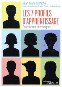Les Sept Profils D'apprentissage ; Pour Former Et Enseigner (3e Edition) 