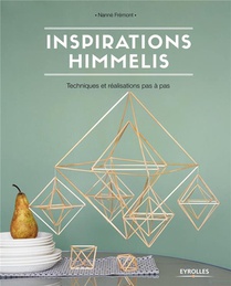 Inspirations Himmelis ; Techniques Et Realisations Pas A Pas 
