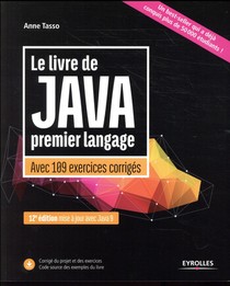 Le Livre De Java Premier Langage ; Avec 109 Exercices Corriges (12e Edition) 