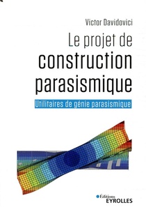 Le Projet De Construction Parasismique ; Utilitaires De Genie Parasismique 