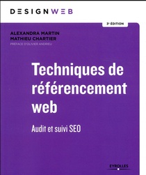 Techniques De Referencement Web (3e Edition) 