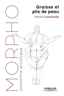Morpho : Anatomie Artistique : Graisse Et Plis De Peau 