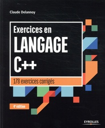 Exercices En Langage C++ (4e Edition) 