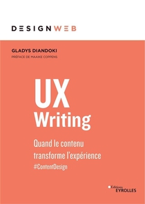 Ux Writing : Quand Le Contenu Transforme L'experience 