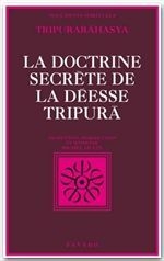 La Doctrine De La Deesse Tripura 
