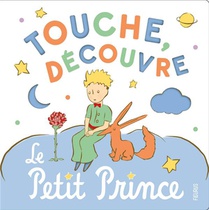 Touche, Decouvre, Le Petit Prince 