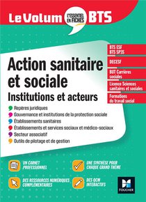 Le Volum' ; Action Sanitaire Et Sociale : Institutions Et Acteurs ; Bts (6e Edition) 