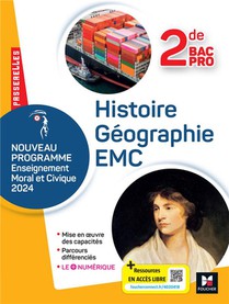 Passerelles : Histoire Geographie Emc ; 2de Bac Pro ; Livre Eleve 
