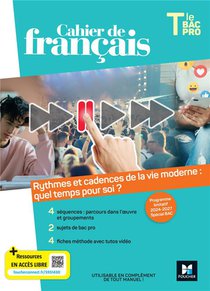 Cahier De Francais ; Terminale Bac Pro ; Programme Limitatif ; Livre Eleve 