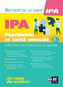 Infirmier En Pratique Avancee (ipa) : Psychiatrie Et Sante Mentale (2e Edition) 