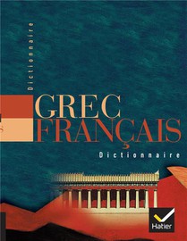 Dictionnaire Grec / Francais 
