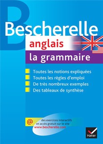 Bescherelle Anglais ; La Grammaire 