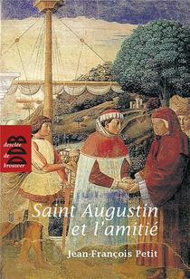 Saint Augustin Et L'amitie 