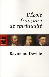 L'ecole Francaise De Spiritualite 