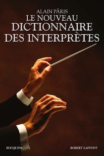 Le Nouveau Dictionnaire Des Interpretes 