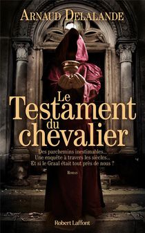 Le Testament Du Chevalier 