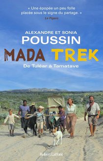 Madatrek : De Tulear A Tamatave 