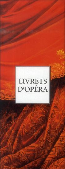 Livrets D'opera ; Coffret T.1 Et T.2 