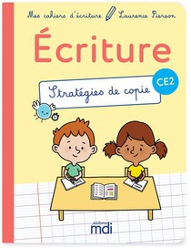 Mes Cahiers D'ecriture : Ce2 ; Strategies De Copie 