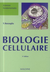 Biologie Cellulaire, 3e Ed. 