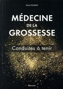 Medecine De La Grossesse 