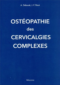 Osteopathie Des Cervicalgies Complexes 