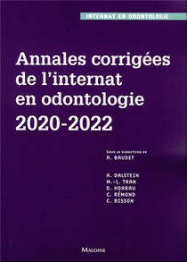 Annales Corrigees De L'internat En Odontologie 2020-2022 