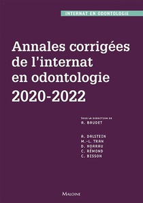 Annales Corrigees De L'internat En Odontologie 2020-2022 