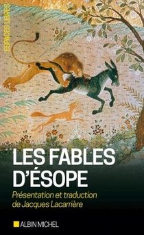 Les Fables D'esope : Suivies D'un Essai Sur Le Symbolisme Des Fables 