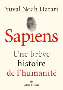 Sapiens : Une Breve Histoire De L'humanite 