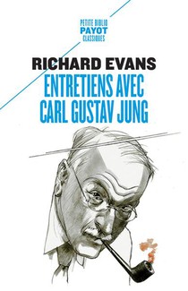 Entretiens Avec Carl Gustav Jung : Avec Des Commentaires D'ernest Jones 