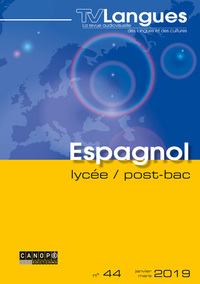 Tvlangues Espagnol - T44 - Espagnol - Lycee/post-bac - Dvd A L'unite Et Livret D'accompagnement Peda 