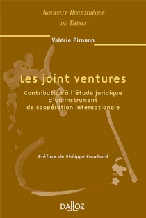 Les Joint Ventures - Volume 37 Contribution A L'etude Juridique D'un Instrument De Cooperation Internationale (1re Edition) 