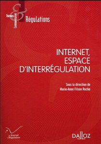 Internet ; Espace D'interregulation 