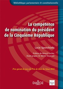 La Competence De Nomination Du President De La Ve Republique (edition 2017) 