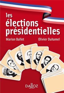 Les Elections Presidentielles (2e Edition) 