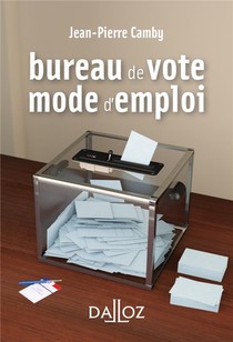 Bureau De Vote : Mode D'emploi - Nouveaute 