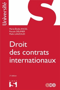 Droit Des Contrats Internationaux (2e Edition) 