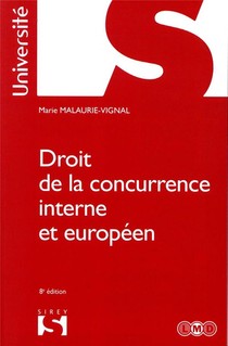 Droit De La Concurrence Interne Et Europeen 
