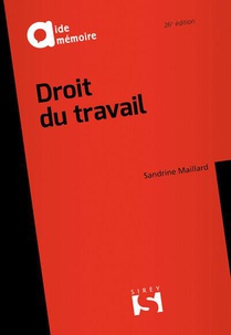 Droit Du Travail (26e Edition) 