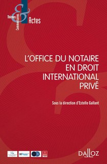 L'office Du Notaire En Droit International Prive 