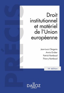 Droit Institutionnel Et Materiel De L'union Europeenne (14e Edition) 