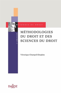 Methodologies Du Droit Et Des Sciences Du Droit (3e Edition) 
