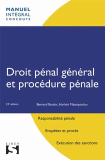 Droit Penal General Et Procedure Penale (23e Edition) 
