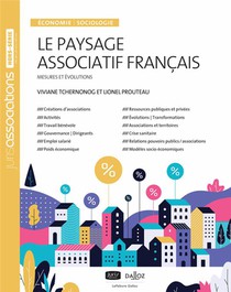 Le Paysage Associatif Francais. 4e Ed. - Economie - Sociologie 