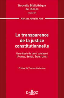 La Transparence De La Justice Constitutionnelle Tome.221 