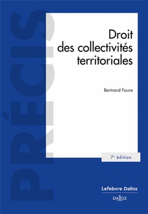 Droit Des Collectivites Territoriales (7e Edition) 
