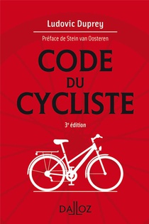Code Du Cycliste (3e Edition) 