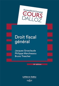 Droit Fiscal General (14e Edition) 