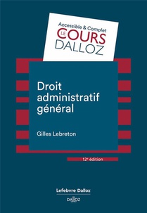 Droit Administratif General (12e Edition) 